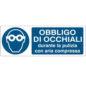 Cartello Obbligo di Occhiali Durante la Pulizia Con Aria Compressa mm 350x125 Alluminio