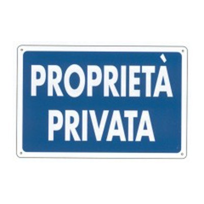 Cartello Proprietà Privata