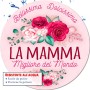 Tappetino Mouse La Mamma Migliore del Mondo Colore rosa 